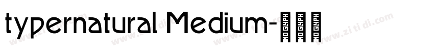 typernatural Medium字体转换
